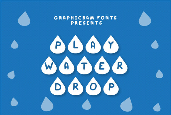 Why Play Water Drop is the Ultimate Additions to Your Creative Font Library